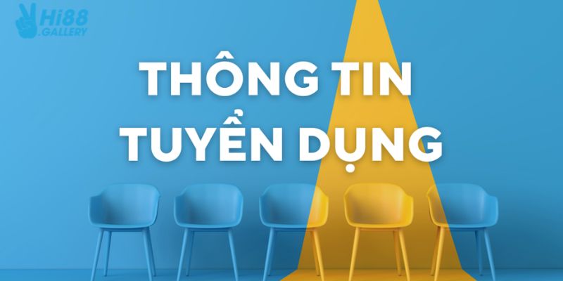 Những trách nhiệm của bạn cần đáp ứng khi làm Hi88 tuyển dụng Media