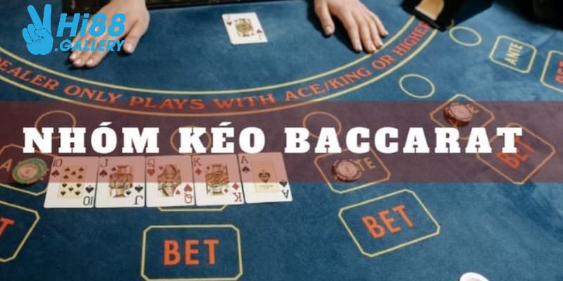 Cách tìm nhóm kéo Baccarat online uy tín cho người mới tìm hiểu